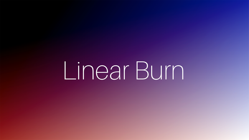2-Linear Burn.png